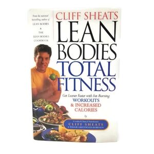 Cliff Sheets Lean Bodies Total Fitness Hardback Fat Burning Workouts